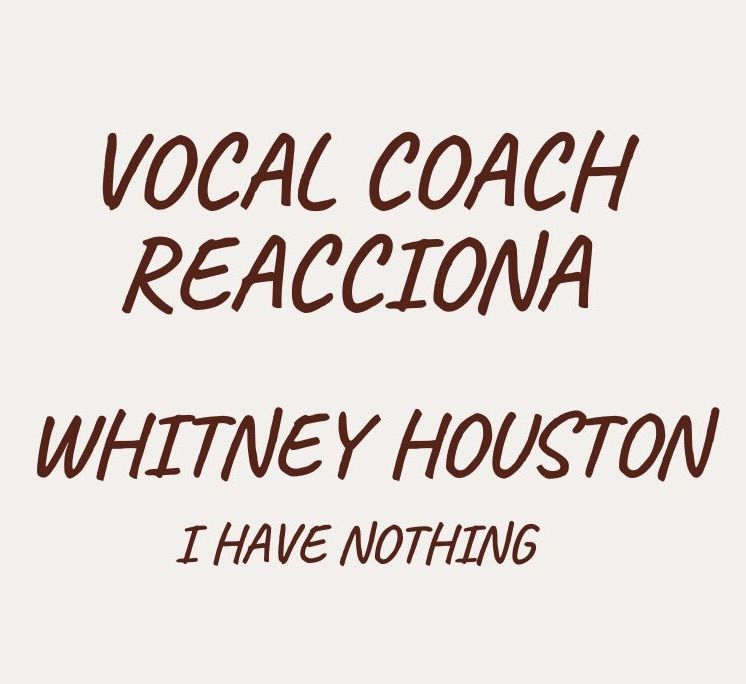 Análisis vocal Whitney Houston vocal coach reacciona Gemma Pedros opal Barcelona